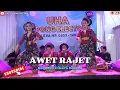 Download Lagu Awet Rajet Naek Neundeun Hareupan - Acara Munggahan || UHA Jaipong Electone