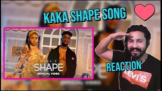 Kaka Shape Reaction | Kaka new songs | Reaction