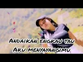 Lagu ANDAIKAN ENGKAU TAU AKU MENCINTAIMU || DJ TANTI