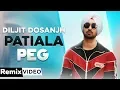 Patiala Peg Remix Diljit Dosanjh Diljott Latest Punjabi Songs 2019 Speed Records