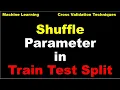 Shuffle parameter in train - test