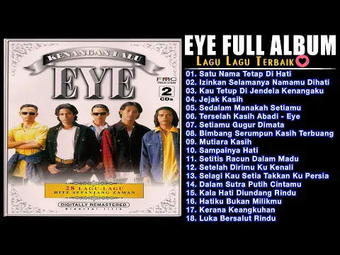 Download MP3 Satu Nama Tetap Di Hati - Lagu Malaysia EYE Full Album - Lagu Lagu Terbaik