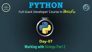 Day07 Strings in Python Part-2 Full Python Course Step by Step 2025