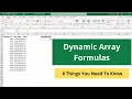 Dynamic Array Formulas in Excel - 8 Things You Need to Know