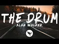 Download Lagu Alan Walker - The Drum (Lyrics)