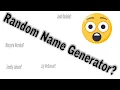 Random name generator - You won t believe what RIDICULOUS NAMES we got