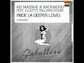 Pride (A Deeper Love)