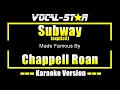 Download Lagu Subway - Chappell Roan KARAOKE (Explicit)