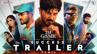 I'M GAME - Trailer 2 (Tamil) | Dulquer Salmaan, Kayadu Lohar | Samyuktha | Nahas Hidhayath