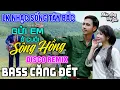 Download Lagu NHẠC SỐNG TÂY BẮC GỬI EM Ở CUỐI SÔNG HỒNG | LK DISCO NHẠC SỐNG THÔN QUÊ NGHE CỰC PHÊ