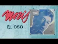 Moris - El Oso (Remasterizado 2023)