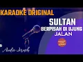 Sultan - Berpisah Di Ujung Jalan Karaoke