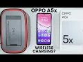 Does Oppo A5x Have Wireless Charging