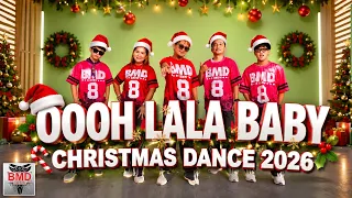 OOH LALA BABY | Christmas Dance 2026 | Dj Choijay Remix | Zumba Dance Workout | BMD Crew