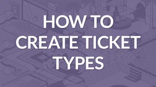 How To Create Event Ticket Types in Tickera WordPress Event Ticketing System
