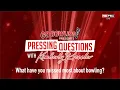 Pressing Questions with Kimberly Pressler - What have you missed most about bowling