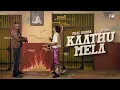 Paal Dabba x ofRo - Kaathu Mela