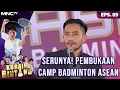 Lagu SERUNYA! ACARA PEMBUKAAN CAMP BADMINTON ASEAN - KURAIH BINTANG