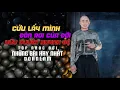 Download Lagu CỨU LẤY MÌNH, ĐÒN ROI CỦA ĐỜI, HỮU DUYÊN HUYNH ĐỆ... LK ĐOÀN LÂM NHỮNG BÀI THẤM ĐỜI