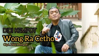 Download Didi Kempot - Wong Ra Cetho | Dangdut (Official Music Video) MP3