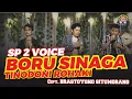 BORU SINAGA TINODO NI ROHAKI ( cover ) - SP2 VOICE - CIPT BRASTOYONOS - GIDEON MUSICA OFFICAL