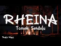 Download Lagu Toreh Sembilu - Rheina [ LIRIK LAGU ]