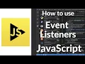How to Use Event Listeners in JavaScript Step-by-Step Guide for Beginners