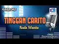 Download Lagu Karaoke lagu TINGGAN CARITO nada wanita-versi orgen tunggal_terbaru.