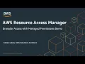AWS Resource Access Manager - granular access control with managed permissions Amazon Web Services