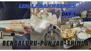🏍️ SOLO LEH LADAKH DAY 1 | Bengaluru to Shimla | Bike Shipment, Flight Journey & First Ride Begins!