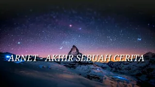 Download Akhir Sebuah Cerita - Arnet (lirik) #IndieMusikLampung MP3