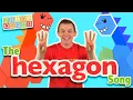 The Hexagon Song Sing Spell Shapes Learning Songs for Kids Preschool Kindergarten