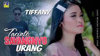 tiffany tacinto sayangnyo urang official music video lagu minang terbaru 2020