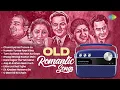 Lagu Old Romantic Songs | Chura Liya Hai Tumne Jo | Humein Tumse Pyar Kitna | Evergreen Hindi Songs