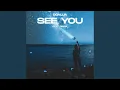 Lagu See You (feat. Diana)