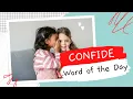 Word of the Day For English Vocabulary Confide