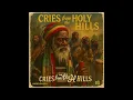 Download Lagu Roots Reggae (1978) [Unreleased Album] Moses Tafari Judah - Cries from the Holy Hills