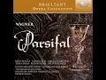 Parsifal, WWV 111, Act 2: Grausamer! Fühlst du im Herzen (Kundry)