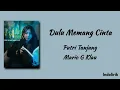 Download Lagu Dulu Memang Cinta - Putri Tanjung dan Mario G Klau | Lirik Lagu