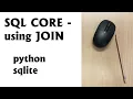 Python and SQL Core - using INNER JOIN with Python and SQLite from scratch
