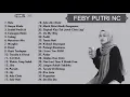 Download Lagu Full Album Cover Feby Putri NC Terbaru 2020 - Mungkin, Hanya Rindu Kumpulan Lagu Akustik