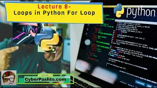 Python Lecture 8 part 1 For Loop in Python python for beginners python in Pashto
