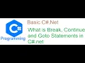 11 What is Break Continue and Goto Statements in C net