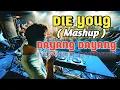 Download Lagu DJ CHRIS - DIE YOUNG ( CHA CHA ) BUDOTZ REMIX 