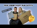 Download Lagu MIJN VRIEND KOOPT MIJN OUTFITS! | ABOUT YOU SHOPLOG