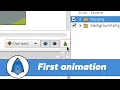 Lesson 2 Your First Animation