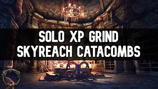 ESO - How to Farm Champion Points XP Fast Solo Skyreach Catacombs