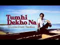 Tumhi Dekho Na ost KANK || Karaoke Duet Tanpa Vocal Cewek ||