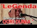 Download Lagu Subhannallah!! MERDUNYA LEGENDA QORI DUNIA MENGAJI (Dr.Ahmad Nuaina).
