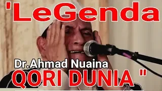 subhannallah merdunya legenda qori dunia mengaji dr ahmad nuaina 